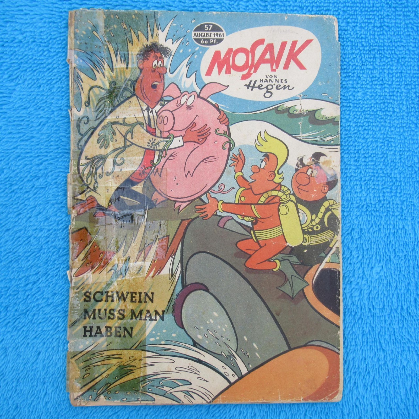 MOSAICO Digedags n. 57 "Il maiale deve essere" RDT 1961 Hannes Hegen incollato
