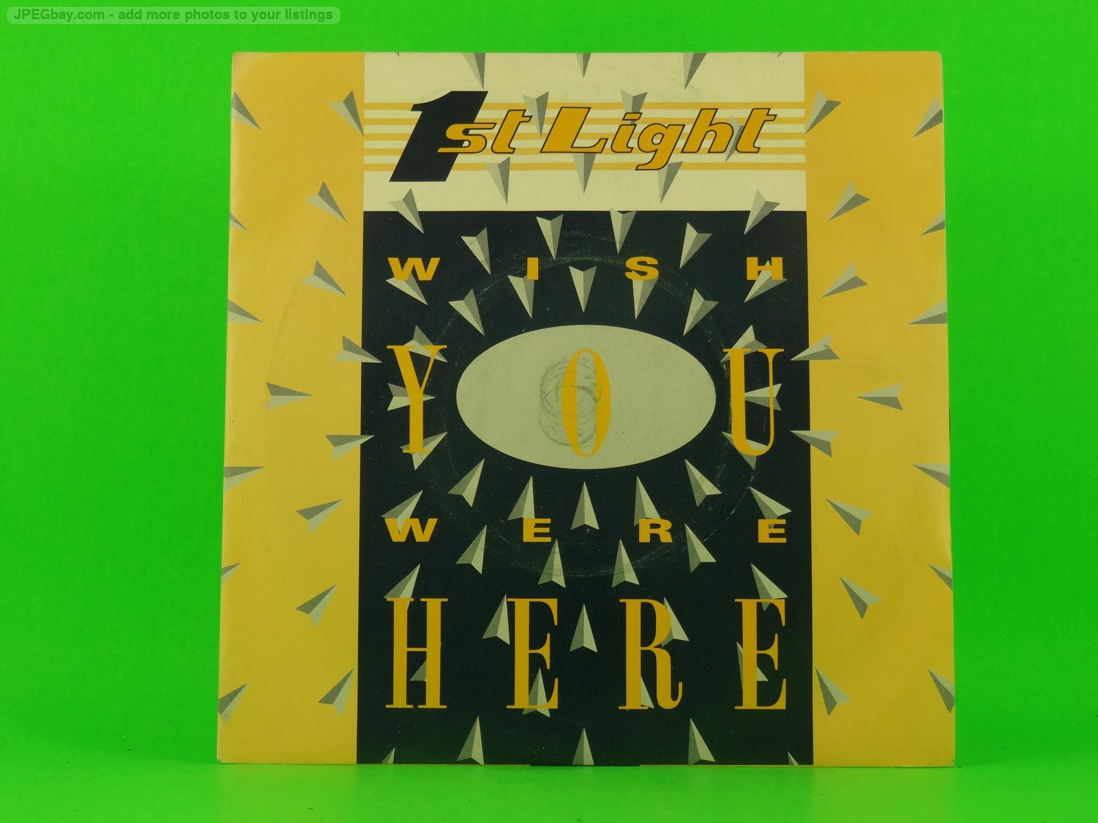 FIRST LIGHT WISH YOU WERE HERE (137) 7" LONDON
