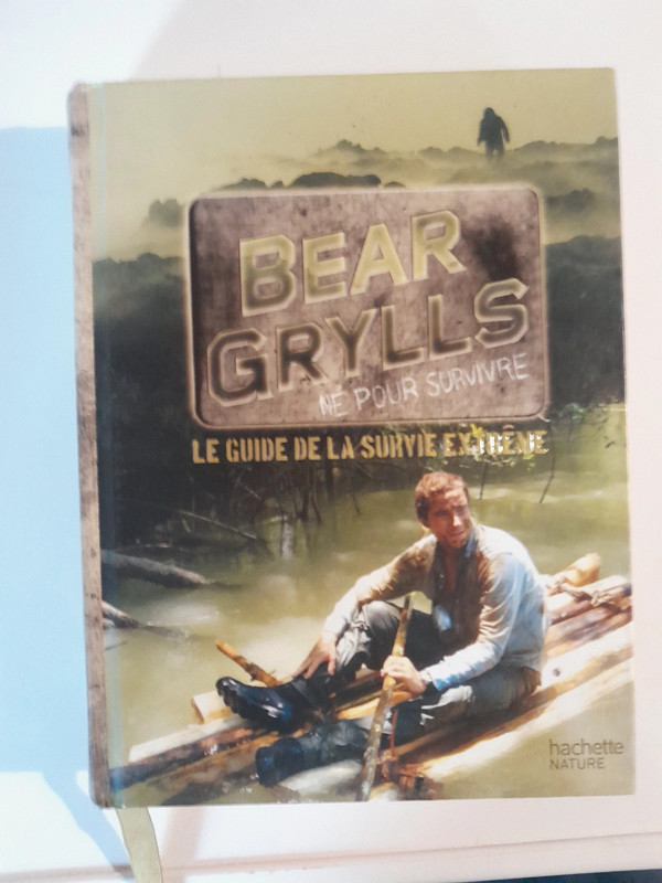 Bear Grylls Né pour survivre