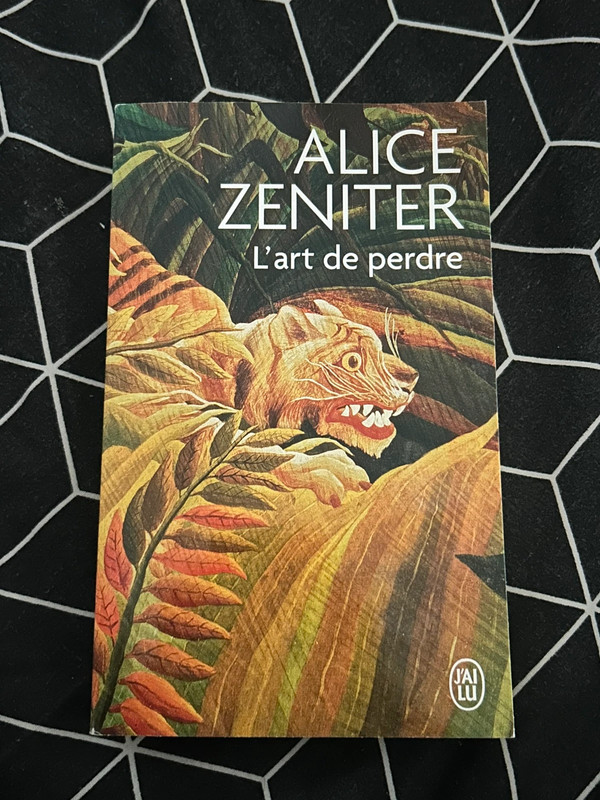 Alice Zeniter - L’art de perdre