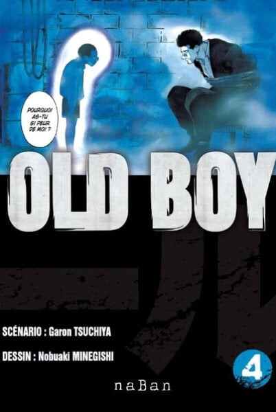 NABAN Old Boy  Volume Double (French) 04 by Garon Tsuchiya 2025