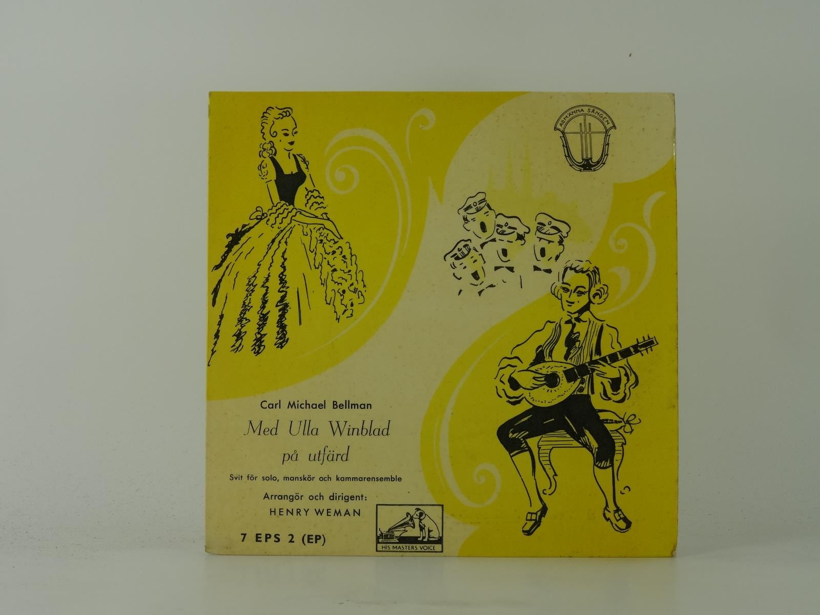 CARL MICHAEL BELLMAN MED ULLA WINBLAD PA UTFARD (27) 4 Track 7" Single including