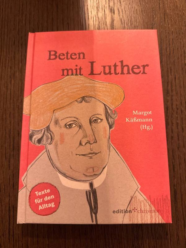 Beten mit Luther