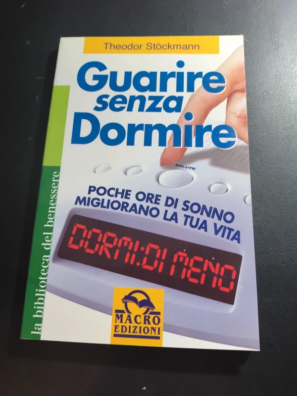 Guarire senza dormire