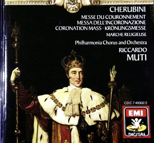 PHILHARMONIA CHORUS LUIGI CHERUBINI RICCARDO MUTI - Cherubini: Coronation Mass