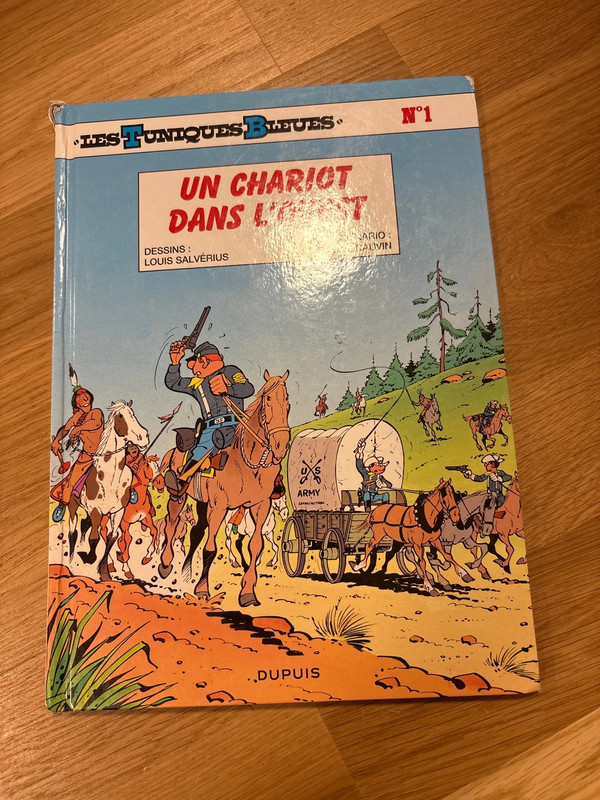 Les tuniques bleues, un chariot dans l’Ouest, volume un
