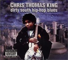 Dirty South Hip-Hop Blues von King, Chris Thomas | CD | Zustand sehr gut