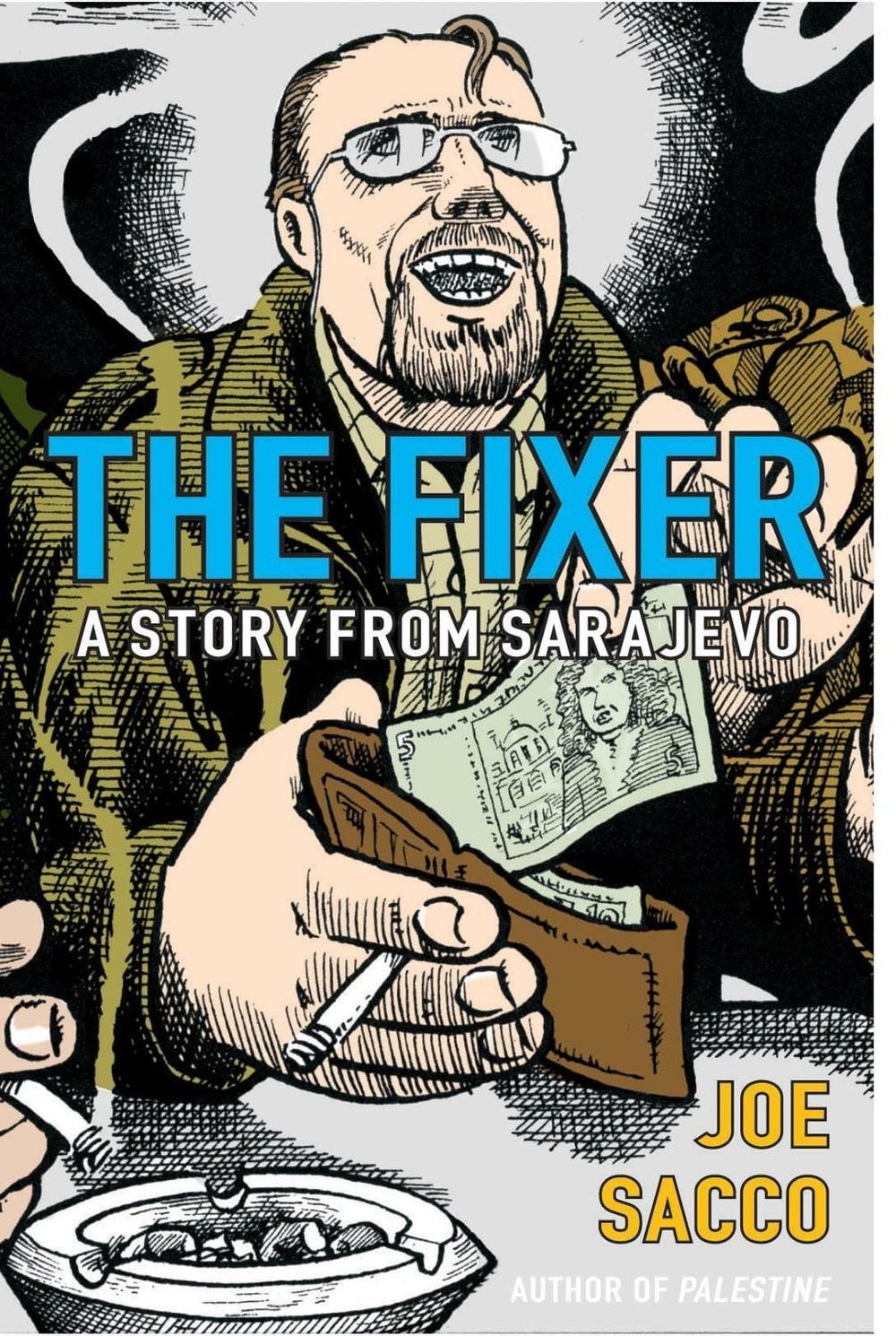 The Fixer: A Story from Sarajevo di Joe Sacco Libro tascabile