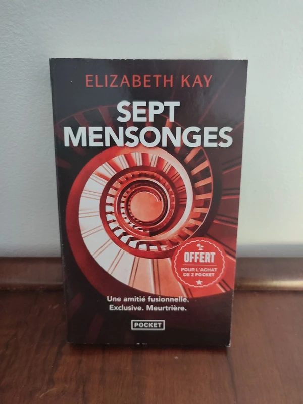 Elizabeth Kay : Sept Mensonges