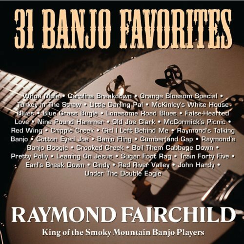 31 Banjo Favorites Fairchild, Raymond audioCD Used - Good