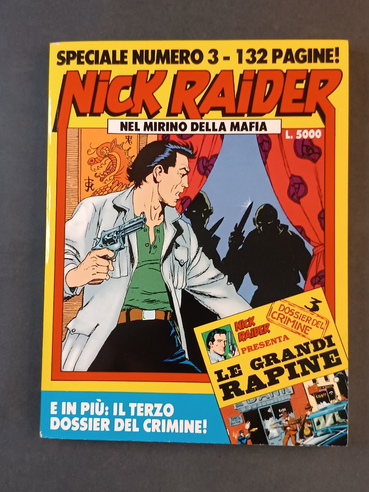 Fumetto Nick Raider Speciale Bonelli n. 3 1989 Mirino mafia  (no inserto)