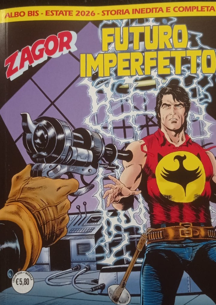 ZAGOR 783 BIS FUTURO IMPERFETTO.SERGIO BONELLI EDITORE