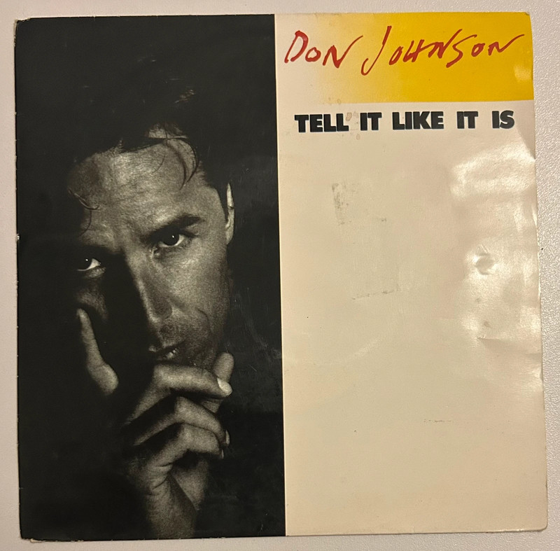 Vinyle 45 tours Don Johnson - Tell it like it is