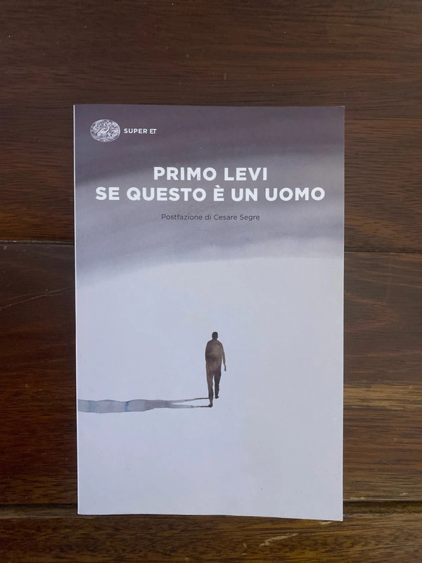 Primo Levi - Se questo è un uomo