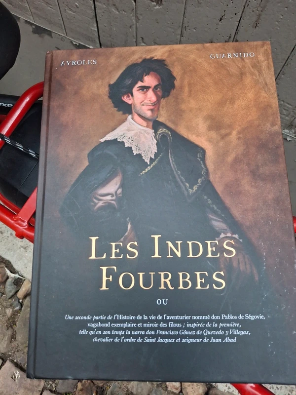 Les Indes Fourbes - Alain Ayroles