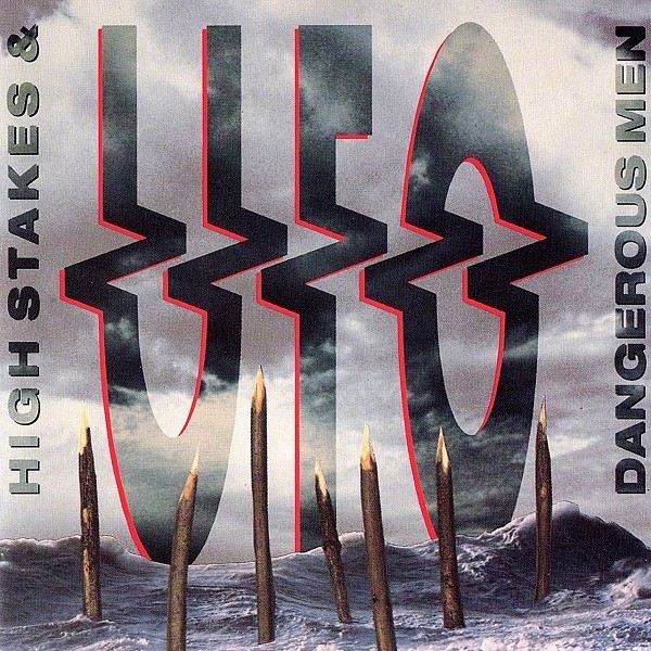 UFO : "High Stakes & Dangerous Men" (RARE CD)