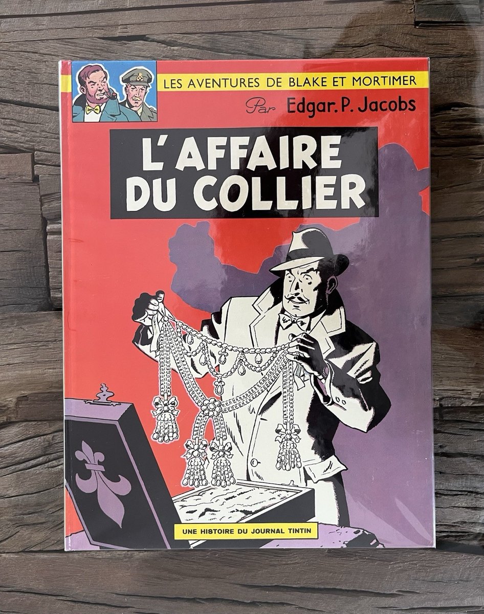 BLAKE ET MORTIMER : SUBLIME RÉÉD 72 L’AFFAIRE DU COLLIER CRAQUANT NEUF (JACOBS)