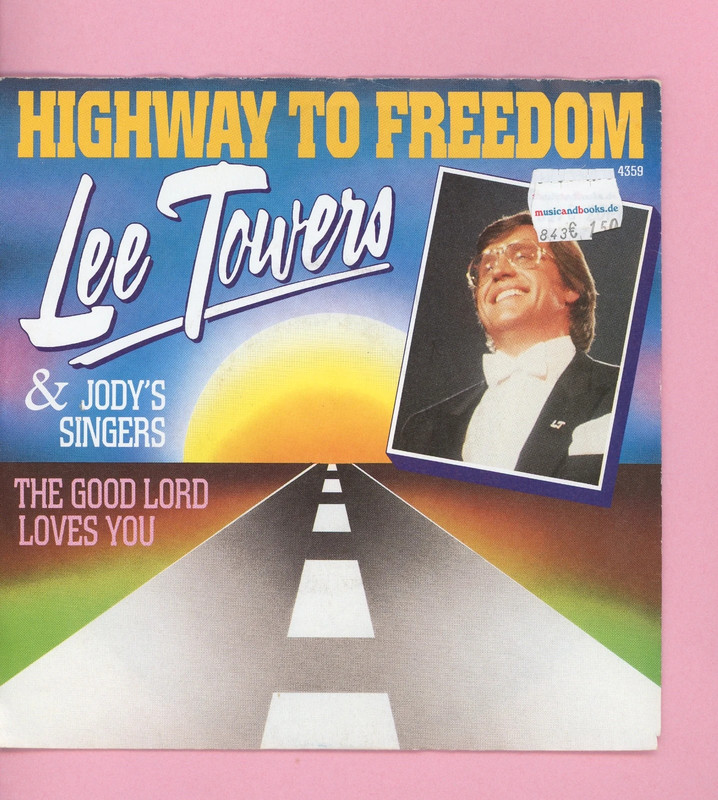 7 Vinyl Lee Towers * Highway to Freedom