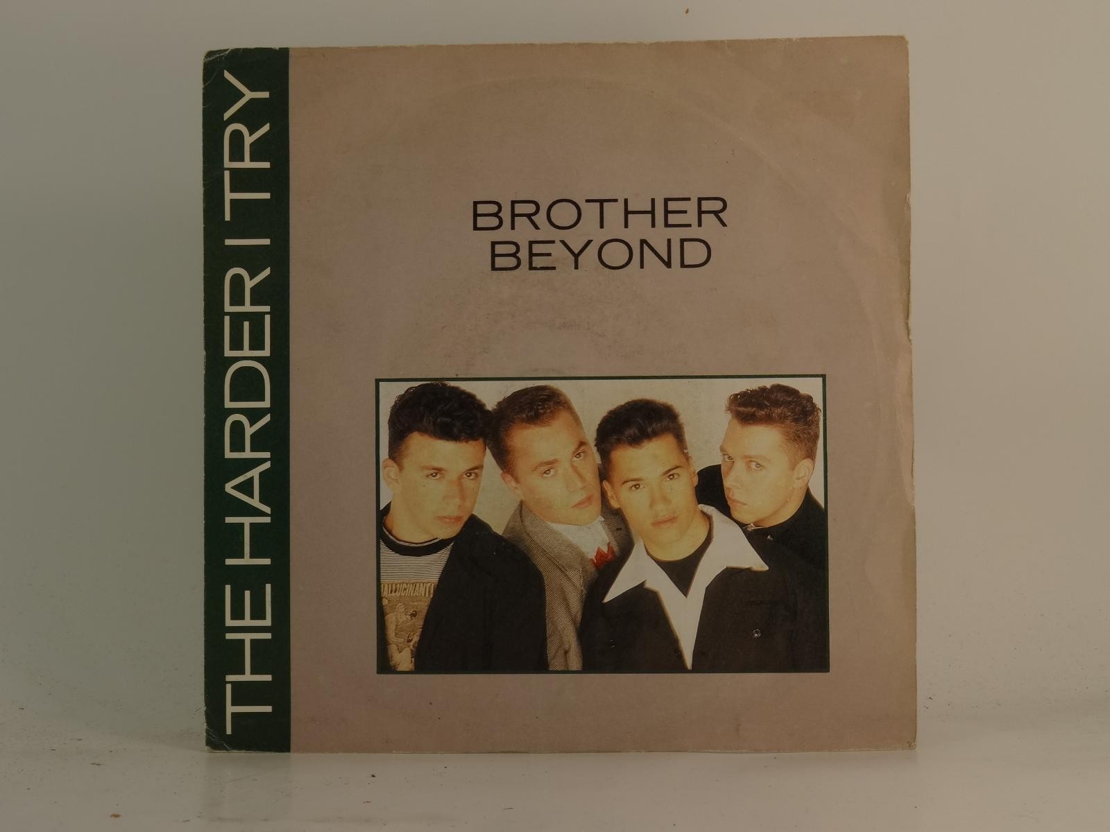 BROTHER BEYOND THE HARDER I TRY (8) (78) 2 Track 7" Single plus Picture Sleeve P