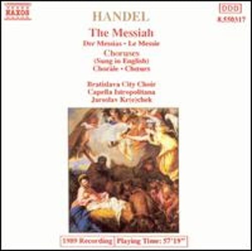 Handel: The Messiah (Choruses) by Bratislava City Chorus: Used
