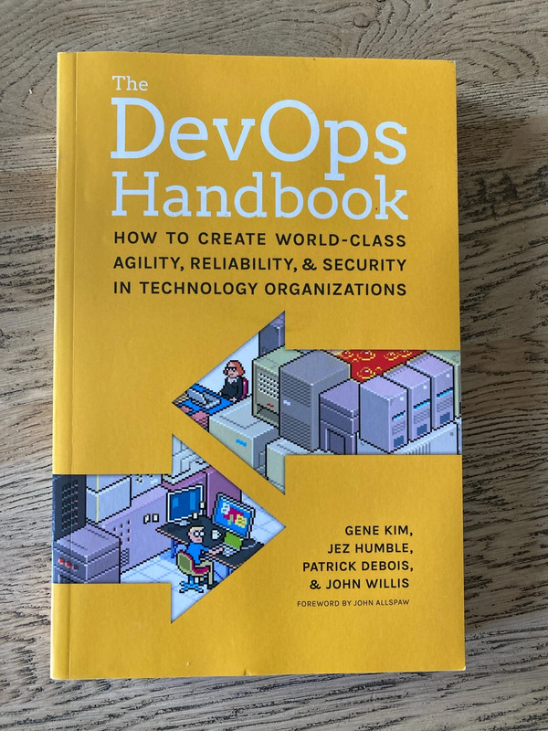 DevOps handbook by Gene Kim et al.