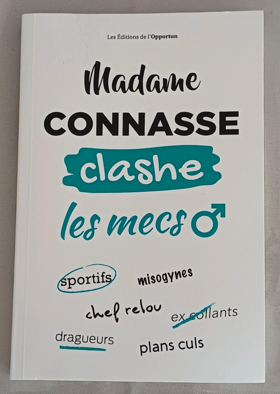 Madame connasse clashe les mecs