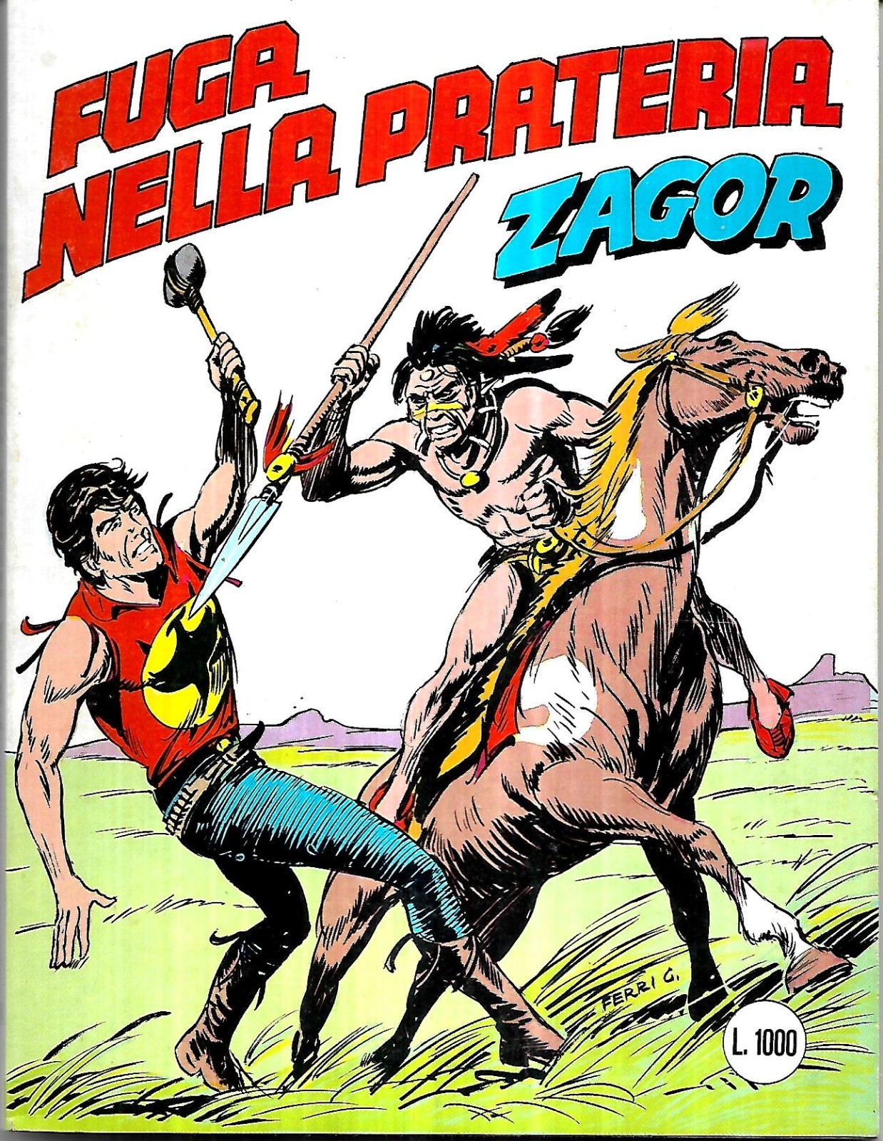 Zagor 233/ Zenith 284 (dic 1984, Lire 1000): Fuga nella Prateria: ottimo +++