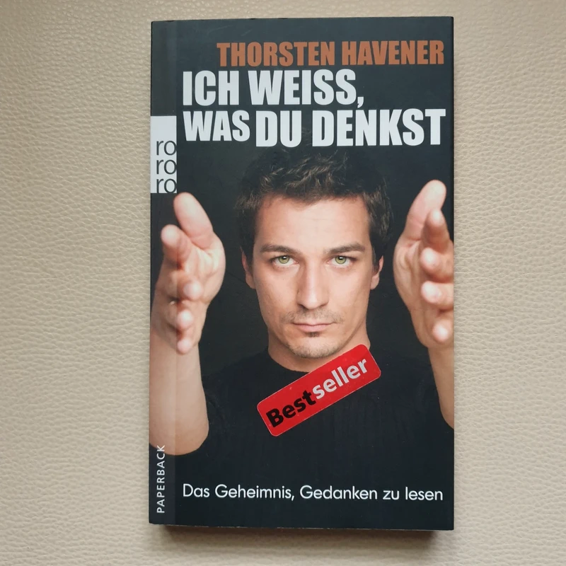 Ich weiß, was du denkst von Thorsten Havener 2009, Taschenbuch