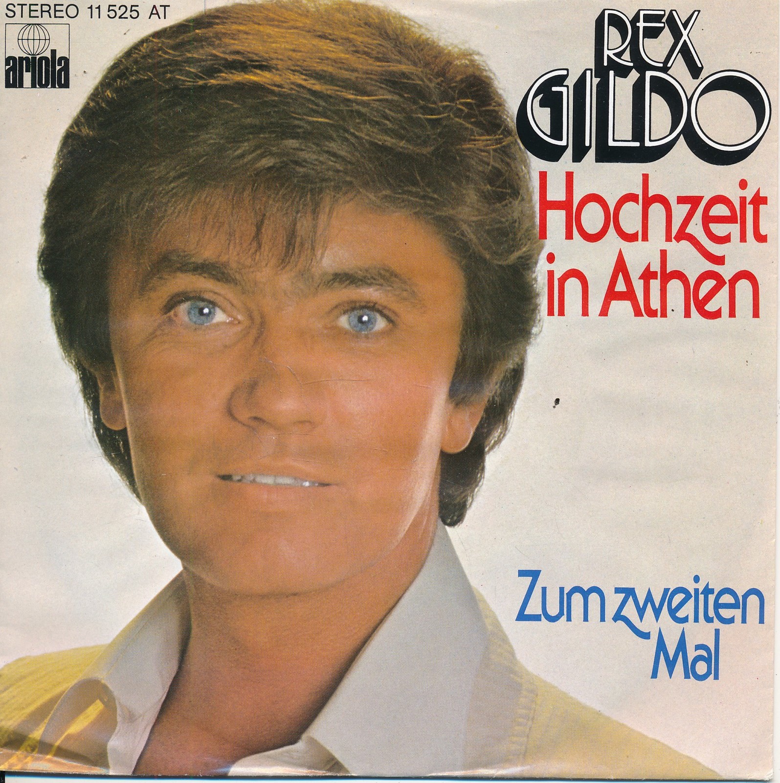 Hochzeit in Athen - Rex Gildo - Single 7" Vinyl 250/03