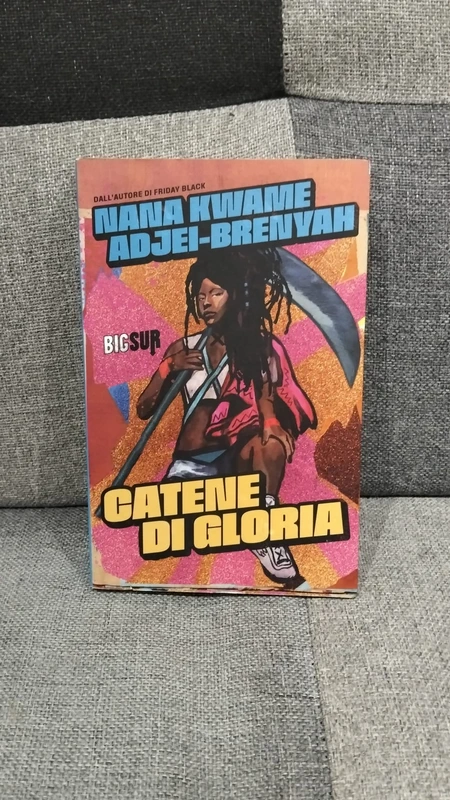 Catene di gloria - Nana Kwame Adjei-Brenyah