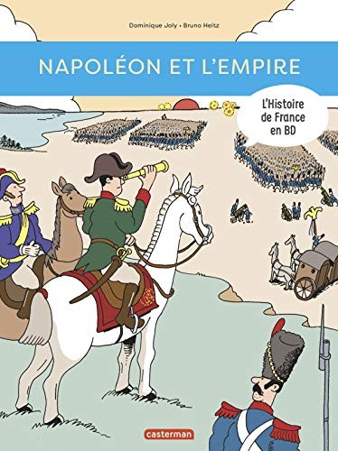Histoire de France en BD - Napoléon et l'Empire: NE2018 di Joly, Libro Dominique