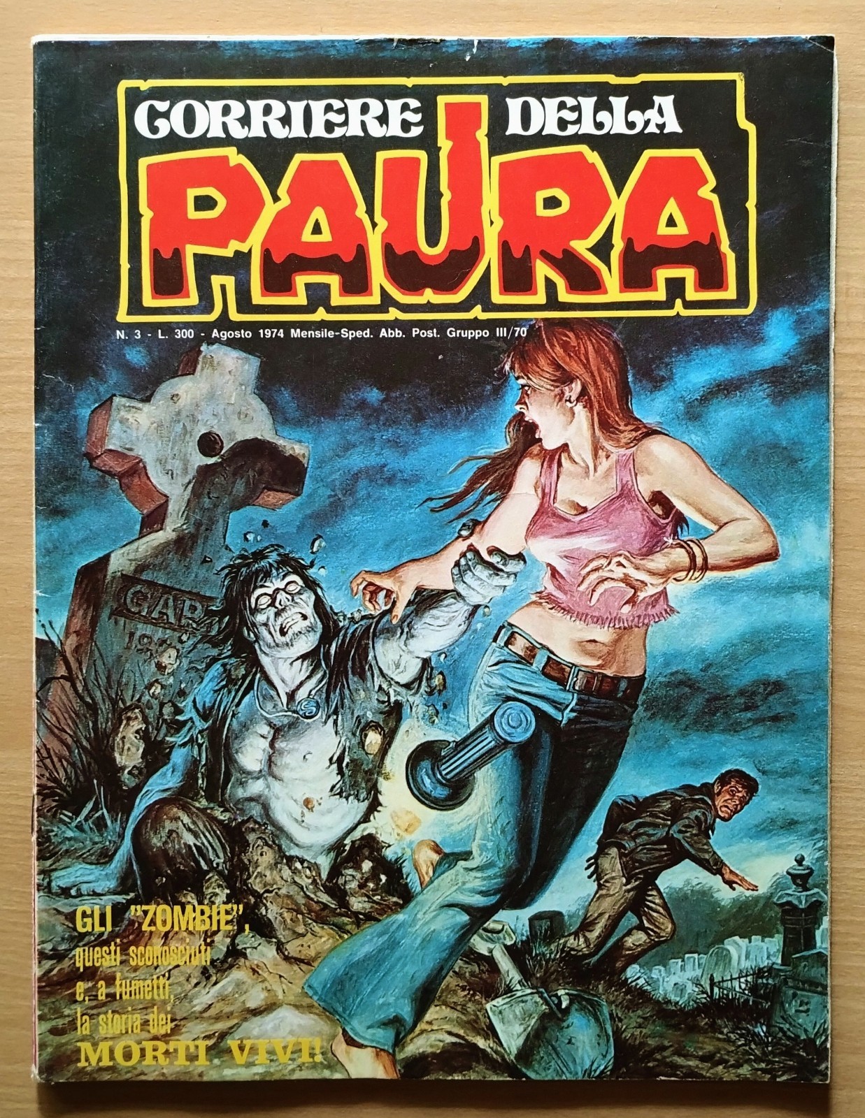 Corriere della Paura N. 3 agosto 1974 Editoriale Corno. 