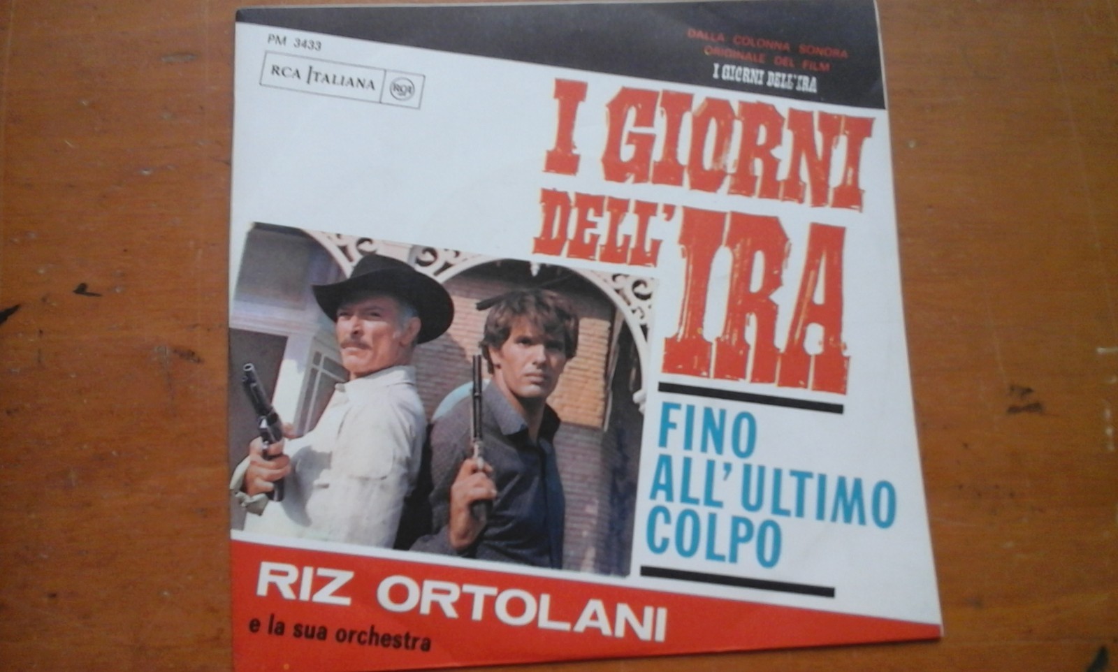 Riz Ortolani - I Giorni Dell'Ira/Fino All'Ultimo Colpo 45 Giri 7" RCA PM 3433