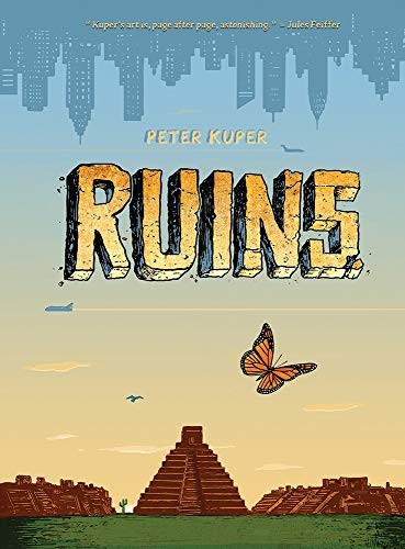 RUINS By Peter Kuper - Copertina rigida *Ottime condizioni*