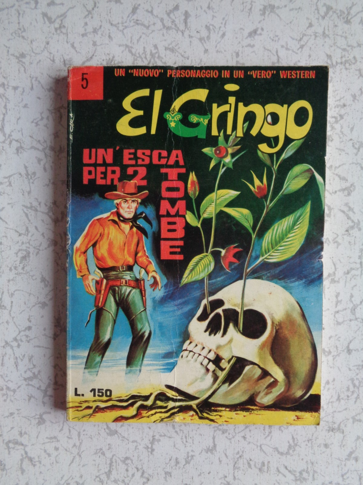 EL GRINGO n° 5 CORNO STATO PIU' CHE OTTIMO/EDICOLA NO RESA