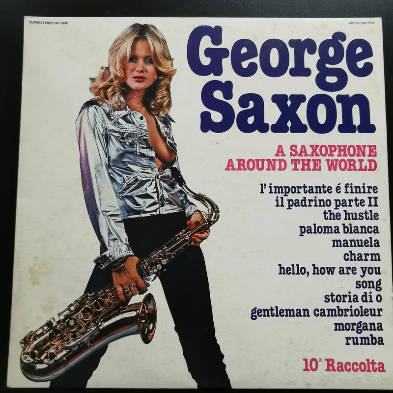 George Saxon A Saxophone Around the World 10ª Raccolta LP