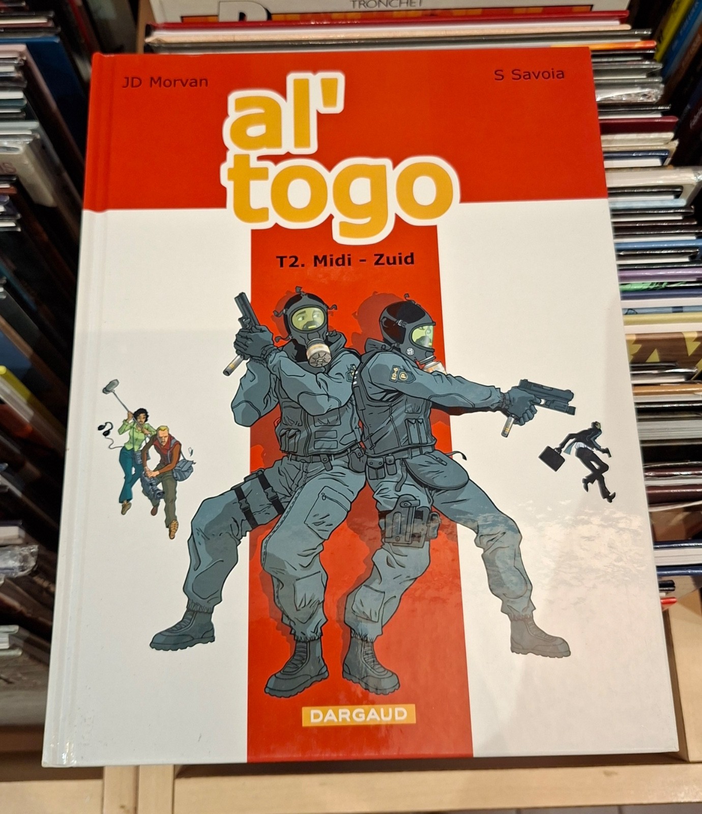 Al'Togo T.2 Midi - Zuid _ Savoia - Morvan _ Dargaud  1��re éd° 2004 /Dédicacé