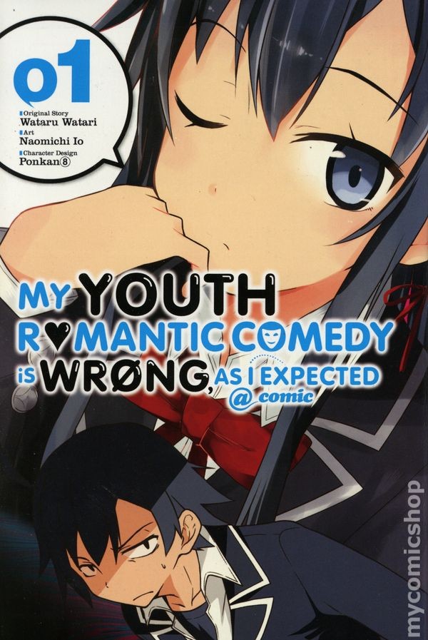 La mia commedia romantica giovanile è sbagliata, come mi aspettavo @ fumetto GN #1-1ST FN 2016