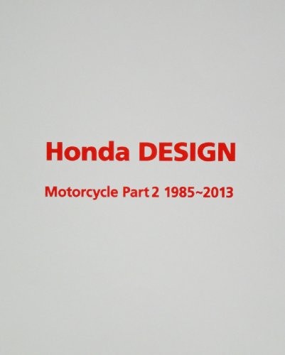 Libro Collezione Moto Honda DESIGN 1985-2013 #2 Modulo Libro JP