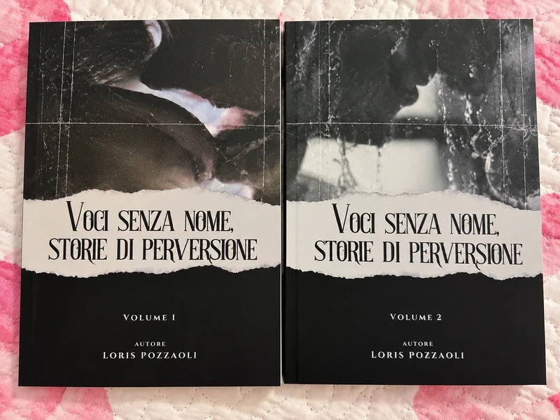 Voci senza nome, storie di perversione – Vol. 1 + 2 Loris Pozzoli
