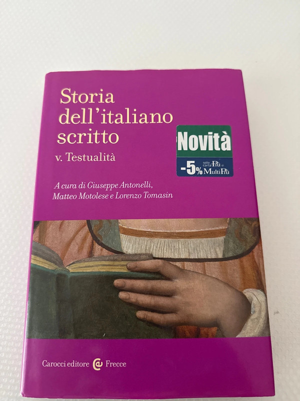 Storia dell’Italiano scritto - V Testualità