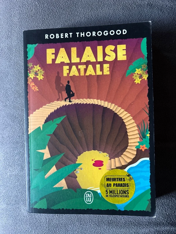 Falaise fatale Robert Thorogood livre