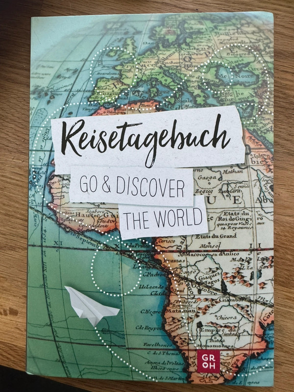 Reisetagebuch Groth Go Discover the world