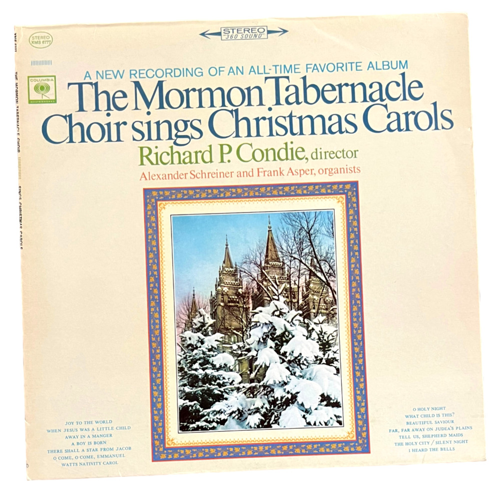 Mormon Tabernacle Choir - Sings Christmas Carols - Richard P. Condie - Columbia