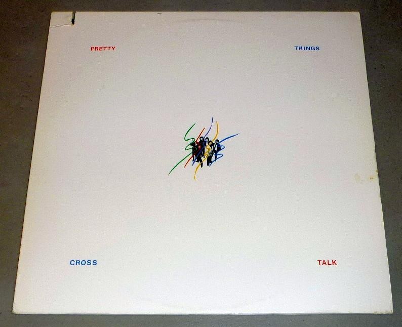 PRETTY THINGS LP Cross Talk - Warner Brothers BSK-3466 (1980)