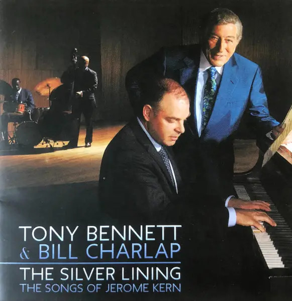 CD Tony Bennett & Bill Charlap The Silver Lining - The Songs Of Jerome Kern