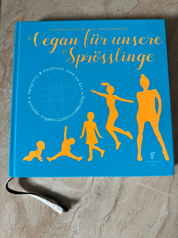 Hardcoverbuch Vegan für unsere Sprösslinge Carmen Hercegfi Anna Maynert