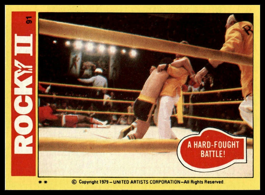 A Hard-Fought Battle! - 1979 Topps Rocky II #91 (b)