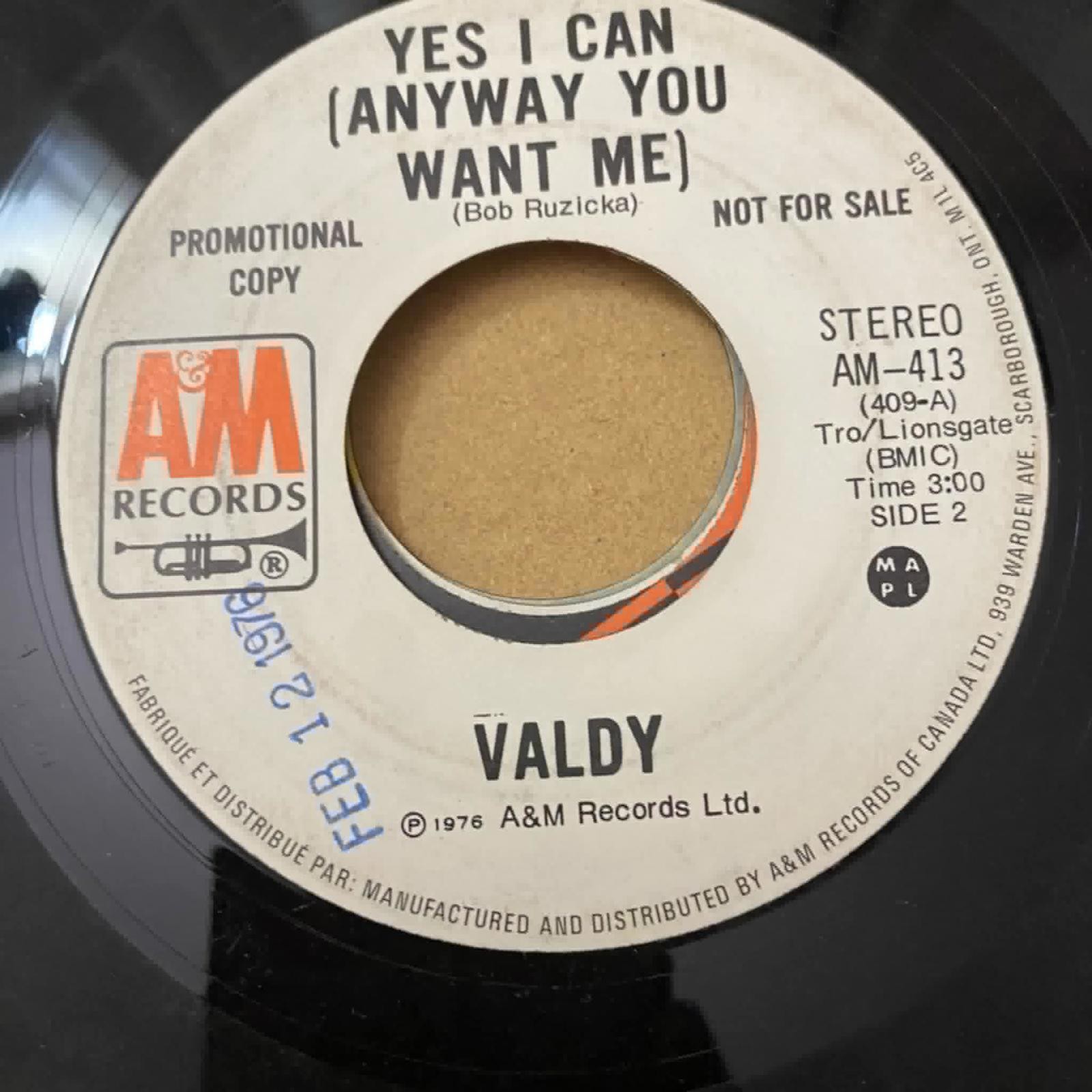 Valdy - Yes I Can (Anyway you Want Me) AM-413 45rpm VG R21