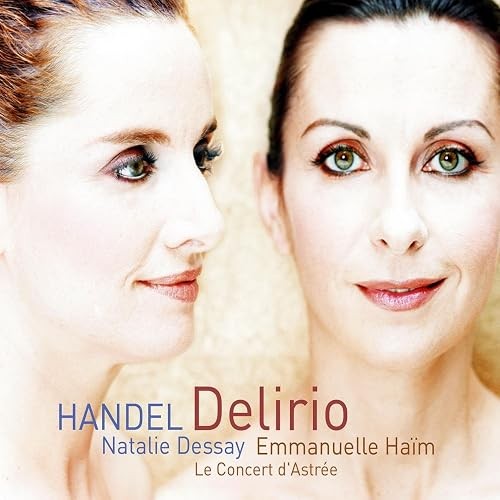 Handel Delirio [Import] - Dessay, Natalie